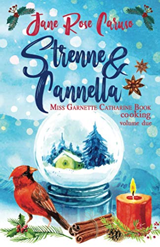 Beispielbild fr Strenne e Cannella: Miss Garnette Catharine Book cooking Vol. 2 zum Verkauf von medimops