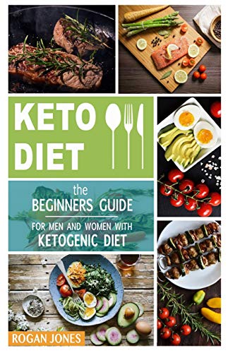 Stock image for Keto Diet: The Beginners Guide for Men and Women with Ketogenic Diet for sale by THE SAINT BOOKSTORE