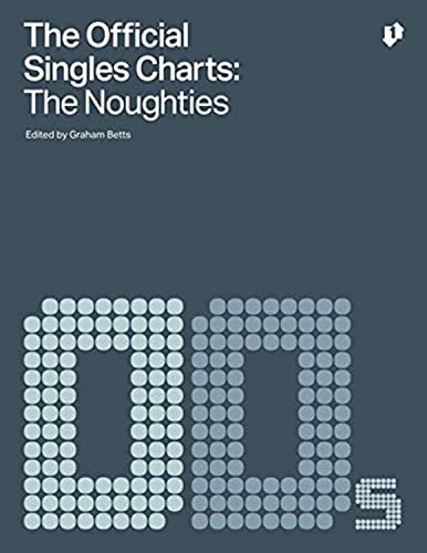 Beispielbild fr The Official Singles Chart - The Noughties zum Verkauf von AwesomeBooks
