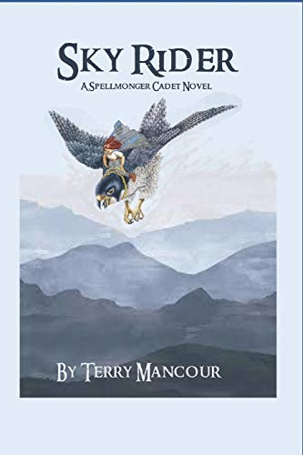 Imagen de archivo de Sky Rider: A Spellmonger Cadet Novel a la venta por BooksRun