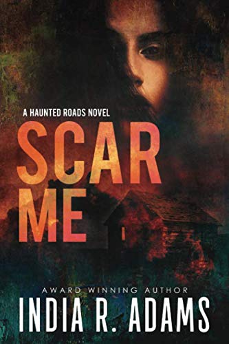 Stock image for Scar Me (Haunted Roads) for sale by SecondSale