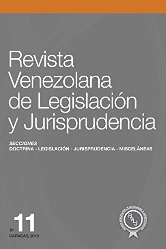 Stock image for Revista Venezolana de Legislacin y Jurisprudencia N 11 (Spanish Edition) for sale by Lucky's Textbooks