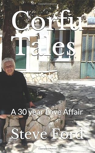 Stock image for Corfu Tales: A 30 year Love Affair for sale by WorldofBooks