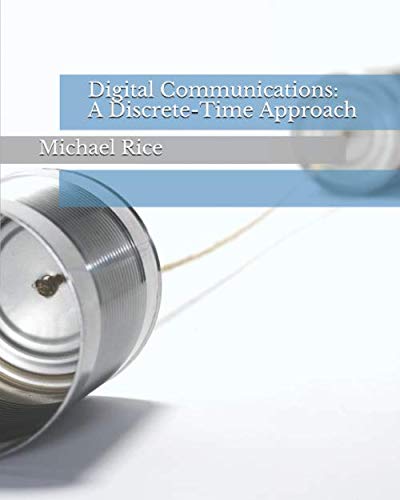 Stock image for Digital Communications: A Discrete-Time Approach for sale by SecondSale