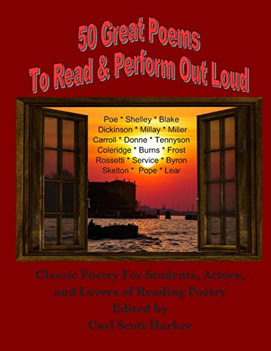 9781790590117: 50 Great Poems to Read & Perform Out Loud: For Students, Actors and Lovers of Reading Poetry