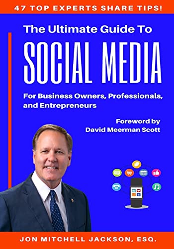 9781790591961: The Ultimate Guide to Social Media For Business Owners, Professionals and Entrepreneurs