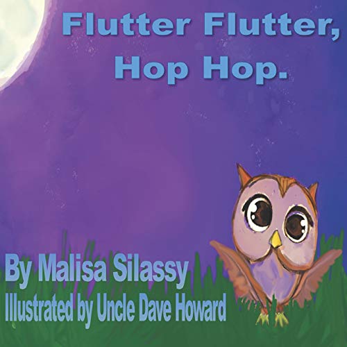 Stock image for Flutter flutter, Hop Hop. for sale by ThriftBooks-Atlanta