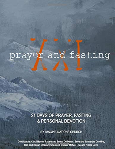 9781790596980: 21 Days of Prayer, Fasting and Personal Devotion