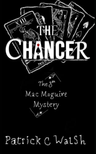 Beispielbild fr The Chancer (The Mac Maguire Detective Mysteries) zum Verkauf von -OnTimeBooks-