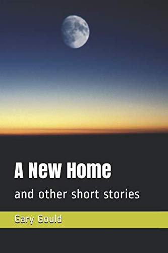 Stock image for A New Home: and other short stories for sale by SecondSale