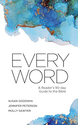 Beispielbild fr Every Word: A Reader's 90-day Guide to the Bible zum Verkauf von BooksRun