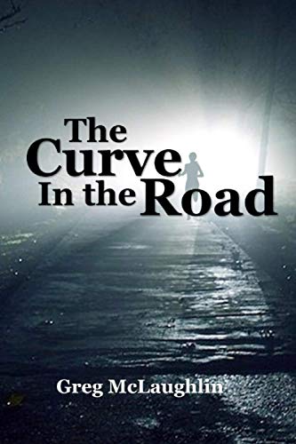 Imagen de archivo de The Curve in the Road a la venta por Lucky's Textbooks