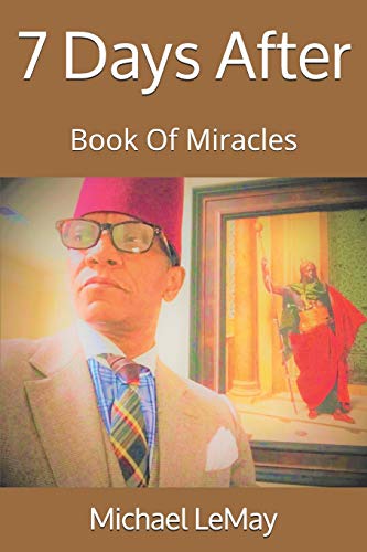 Imagen de archivo de 7 Days: Book Of Miracles (The Impossible Trilogy) a la venta por Lucky's Textbooks