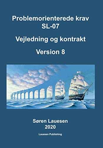 Stock image for Problemorienterede krav SL-07: Vejledning og kontrakt v6 for sale by Revaluation Books