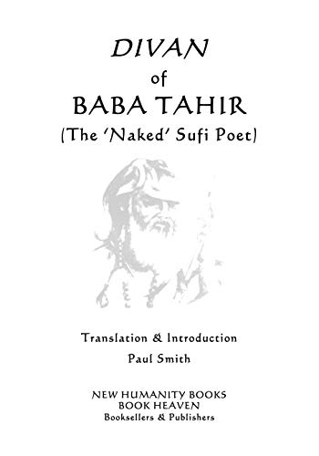 Stock image for DIVAN OF BABA TAHIR: (The 'Naked' Sufi Poet) for sale by Lucky's Textbooks