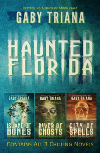 Stock image for Haunted Florida - A Three Novel Anthology for sale by ThriftBooks-Dallas