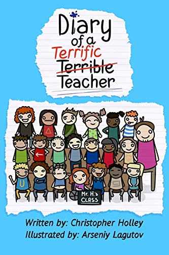 Stock image for Diary of a Terrific Teacher for sale by Revaluation Books