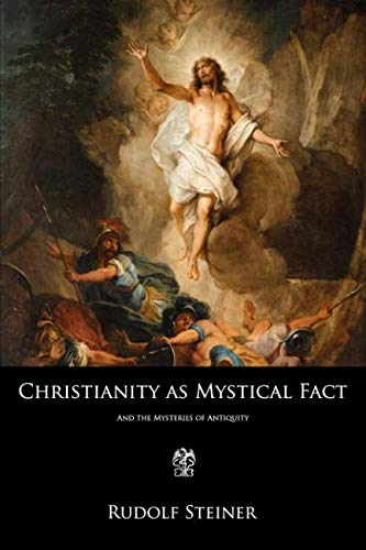 Beispielbild fr Christianity as Mystical Fact: And the Mysteries of Antiquity zum Verkauf von Ergodebooks