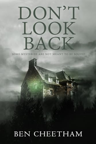 Stock image for Don't Look Back: A haunting mystery perfect for the long, dark nights (Fenton House) for sale by Decluttr