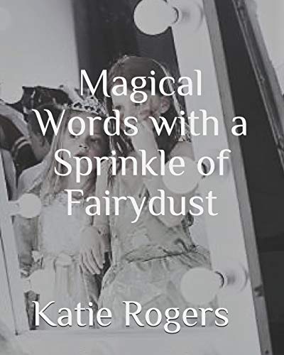 Beispielbild fr Magical Words with a Sprinkle of Fairydust zum Verkauf von Buchpark