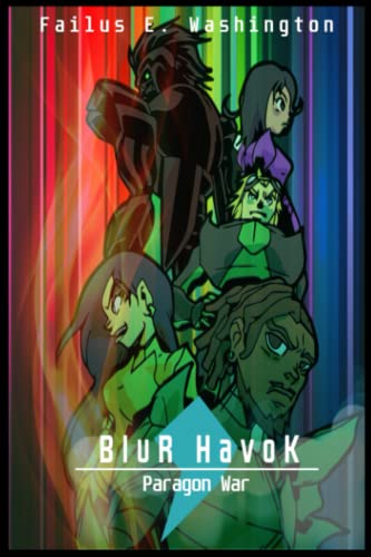 Stock image for Blur Havok: Paragon War (Blur Havok: The Civil War Saga) for sale by Bookmonger.Ltd