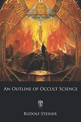 Imagen de archivo de An Outline of Occult Science a la venta por ThriftBooks-Dallas