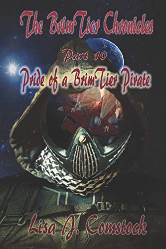 Stock image for Pride of a BrimTier Pirate (Brimtier Chronicles) for sale by Lucky's Textbooks