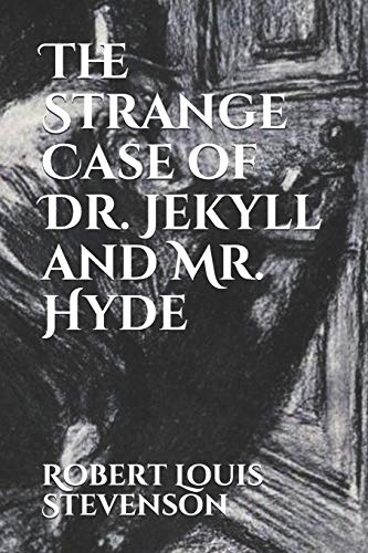 9781790827367: The Strange Case of Dr. Jekyll and Mr. Hyde: Illustrated