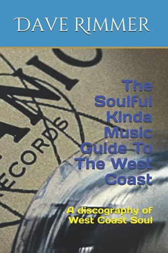 Stock image for Soulful Kinda Music Guide to the West Coast for sale by PBShop.store US