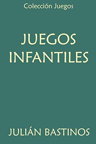 9781790856831: Coleccin Juegos. Juegos infantiles