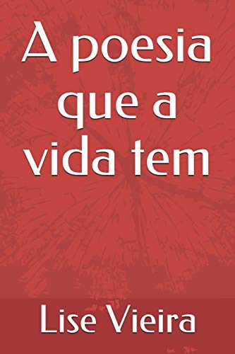 Stock image for A poesia que a vida tem for sale by Revaluation Books
