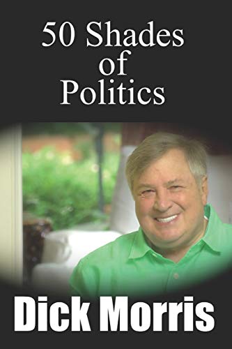 Imagen de archivo de 50 Shades of Politics a la venta por Better World Books