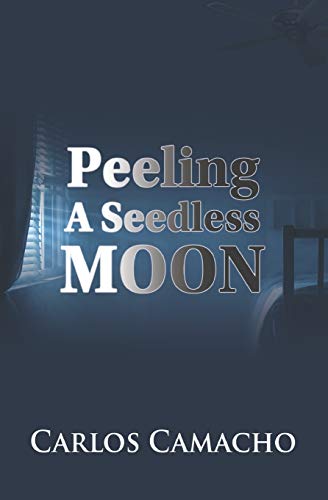 Beispielbild fr Peeling a Seedless Moon zum Verkauf von Lucky's Textbooks