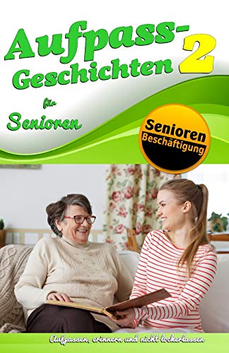 9781790923113: Aufpass Geschichten 2 fr Senioren (Senioren-Runde.de)