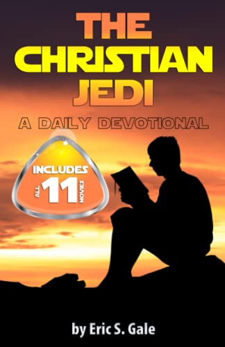 Stock image for The Christian Jedi: A Daily Devotional for sale by The Happy Book Stack