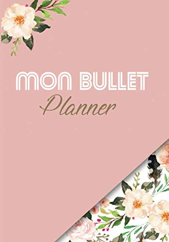 9781790927715: Mon Bullet Planner