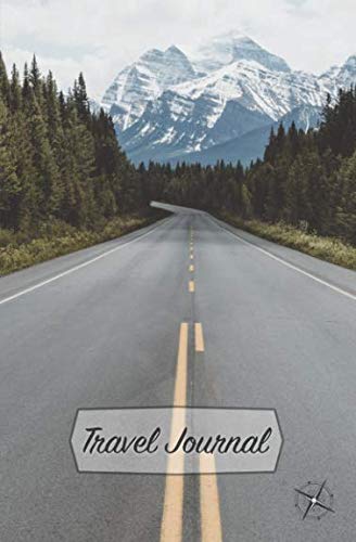 Imagen de archivo de Travel Journal: Diary for travelers to record your memories and adventures / Cover: Road a la venta por Revaluation Books