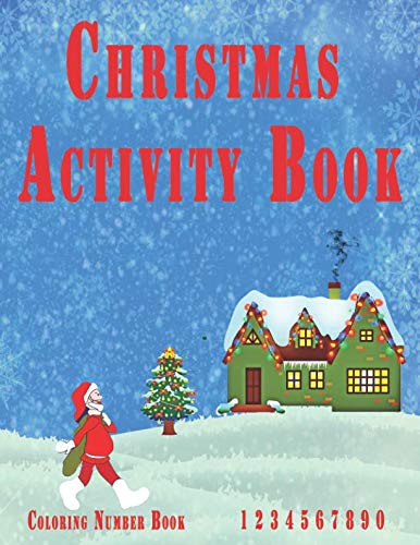 Stock image for Christmas Activity Book: Coloring Number Book 1 2 3 4 5 6 7 8 9 0 for sale by Revaluation Books