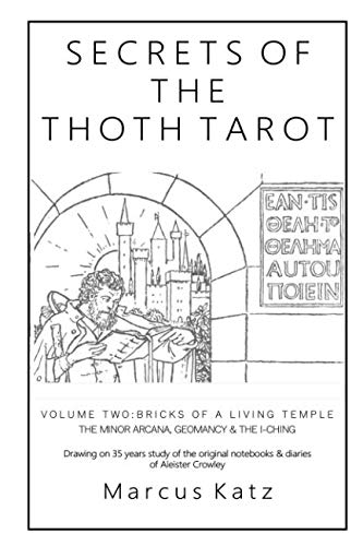 Stock image for Secrets of the Thoth Tarot VOL II: Bricks of a Living Temple for sale by Revaluation Books