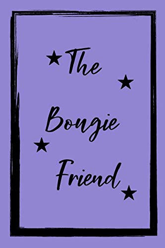 Stock image for The Bougie Friend for sale by Revaluation Books