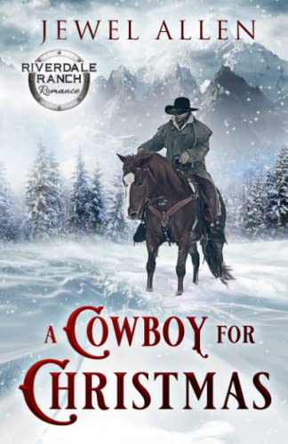 Beispielbild fr A Cowboy For Christmas zum Verkauf von ThriftBooks-Atlanta