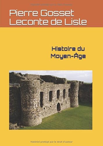 Stock image for Histoire du Moyen-ge for sale by Revaluation Books