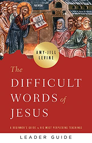 Beispielbild fr The Difficult Words of Jesus Leader Guide zum Verkauf von Blackwell's