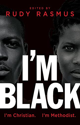 Stock image for I'm Black. I'm Christian. I'm Methodist. for sale by HPB Inc.