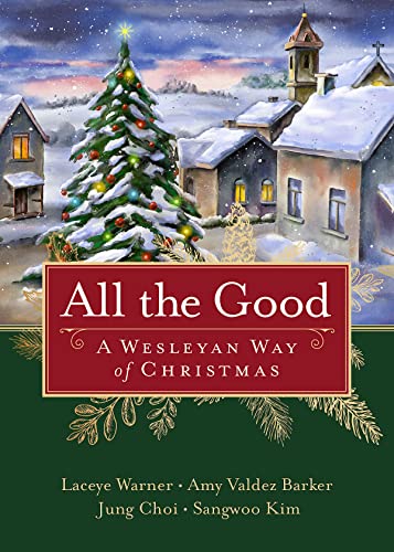 Stock image for All the Good for sale by Jenson Books Inc