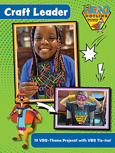 Stock image for Vacation Bible School 2023 Hero Hotline Craft Leader: Called Together to Serve God! for sale by Books Unplugged