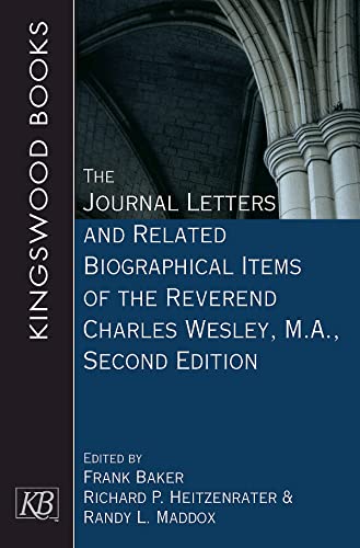 Imagen de archivo de The Journal Letters and Related Biographical Items of the Reverend Charles Wesley, M.A. a la venta por TextbookRush