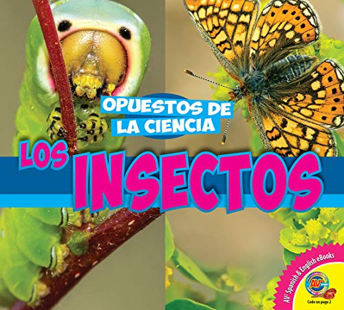 9781791101503: Los Insectos (Opuestos de la ciencia)