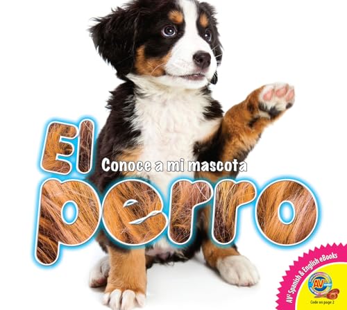 Stock image for El perro (Conoce a mi mascota) (Spanish Edition) for sale by St Vincent de Paul of Lane County