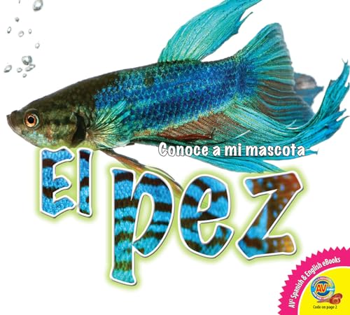 Imagen de archivo de El pez (Conoce a mi mascota) (Spanish Edition) a la venta por St Vincent de Paul of Lane County
